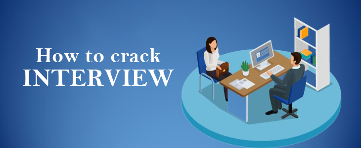 Get to Know the top 10 tips to crack the Interview